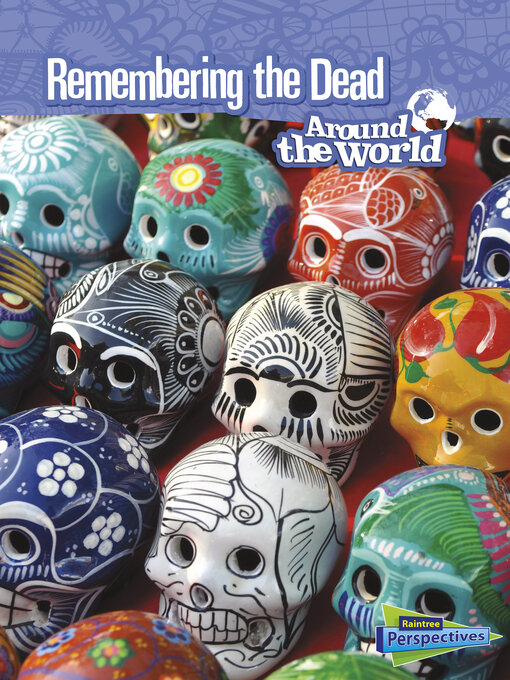 Title details for Remembering the Dead Around the World by Anita Ganeri - Available